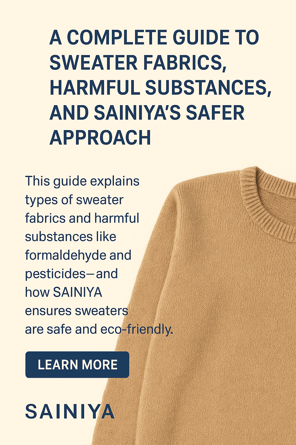 A Complete Guide to Sweater Fabrics, Harmful Substances, and SAINIYA’s Safer Approach